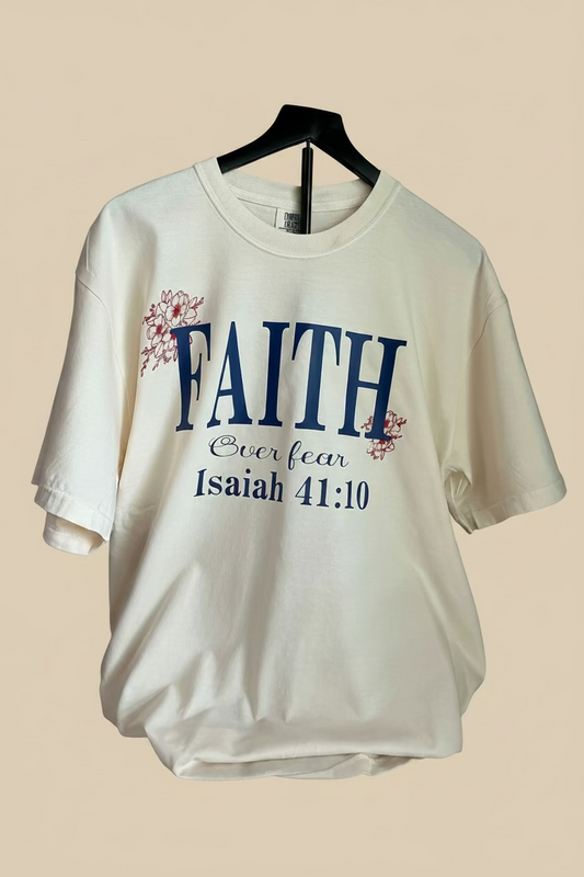 Faith Over Fear Shirt