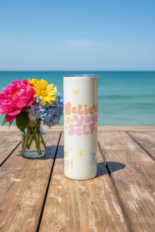 Believe in yourself 20 oz Tumbler